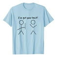 thumbnail image 1 of Mens Oversized T Shirt I'Ve Got Your Back T Shirt Funny Bro Friend Tee Unisex Adult Tee Mens T-Shirts Light Blue XL, 1 of 3