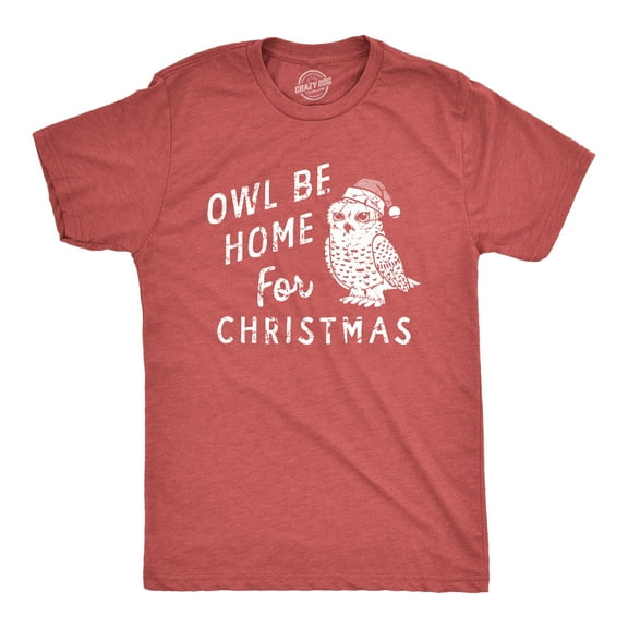 Mens Owl Be Home for Christmas T Shirt Funny Xmas Party Song Bird Tee for Guys Graphic Tees