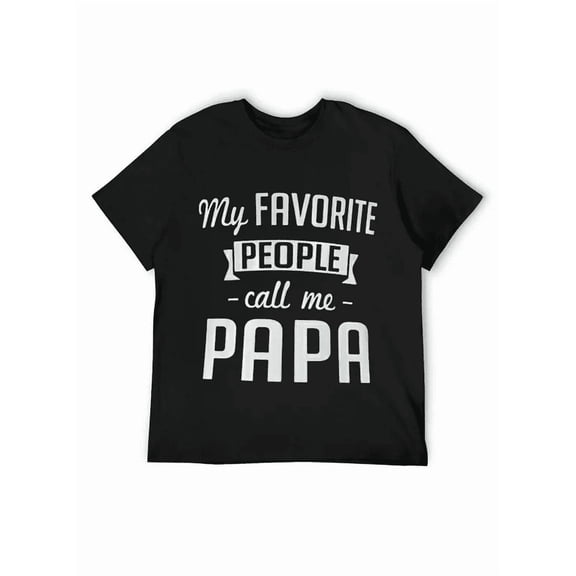 Mens Papa T-Shirt Funny Shirt Fathers Day Gift Tee Papa Gifts Gift For Men
