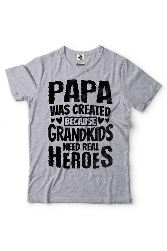 Mens Papa T-shirt Grandkids Need Real Heroes Shirt Funny Papa Shirt Father's Day Papa Shirt (Small Grey)