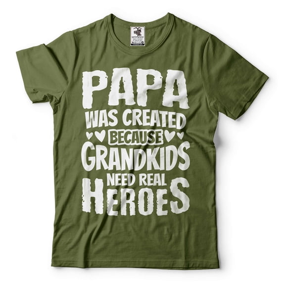 Mens Papa T-shirt Grandkids Need Real Heroes Shirt Funny Papa Shirt Father's Day Papa Shirt (XX-Large Military Green)