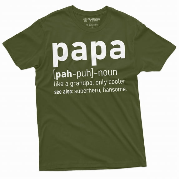 Mens Papa definition T-shirt Grandpa Tee Grandfather gift Papa t-shirt Fathers day Pop-Pop Dad Tee (3X-Large Military Green)