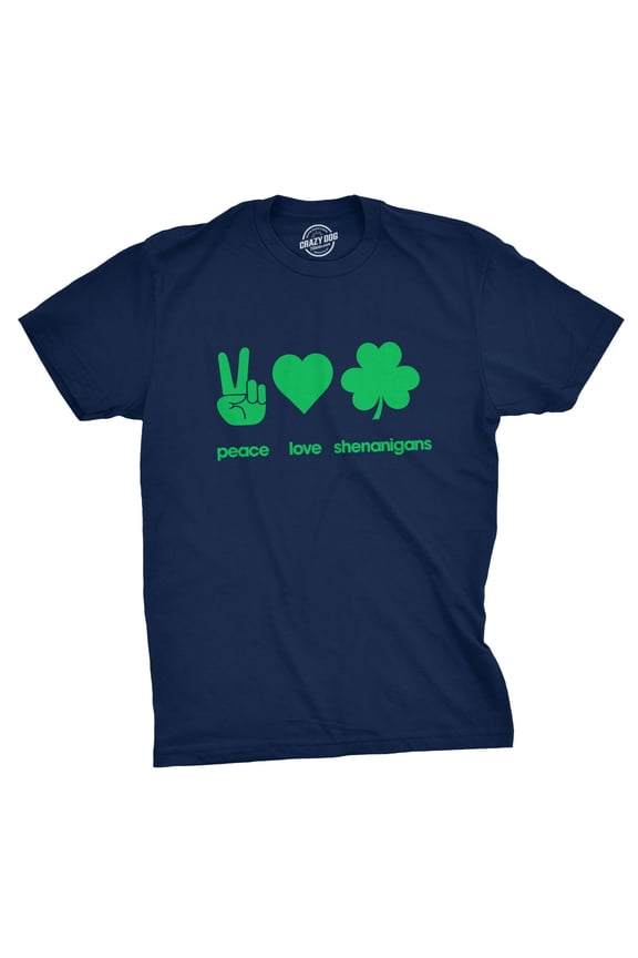 Mens Peace Love Shenanigans T Shirt Funny Novelty Saint Patricks Day Tee Graphic Tees