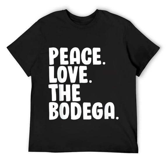 Mens Peace Love The Bodega Shirt for Bodega Lovers Fans & Workers T-Shirt Black