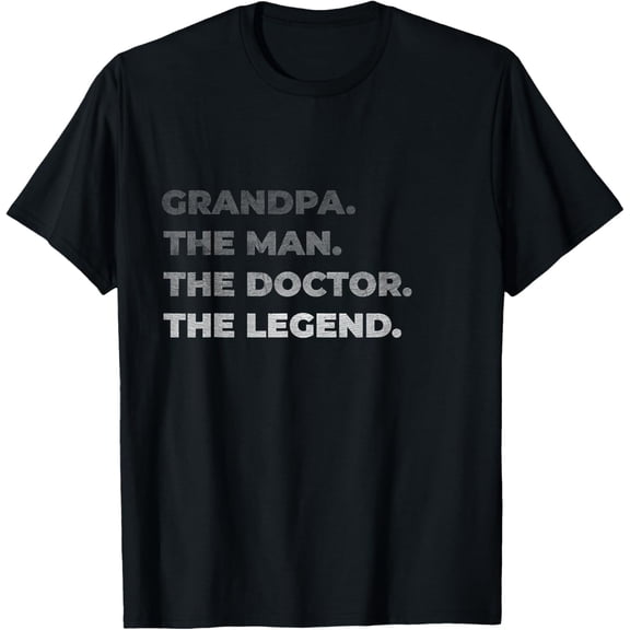 Mens Physician Grandpa The Man Doctor Legend Vintage Gift T-Shirt