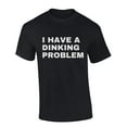 thumbnail image 1 of Mens Pickleball Tshirt I Have A Dinking Problem Funny Pickleball Short Sleeve T-shirt-Black-xxl, 1 of 1