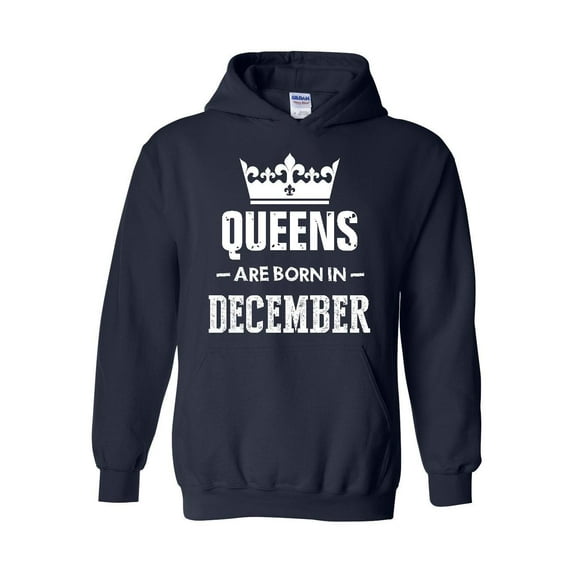 Mens Plus Sweatshirts and Hoodies - Birthday Gift Queens Are Born in December