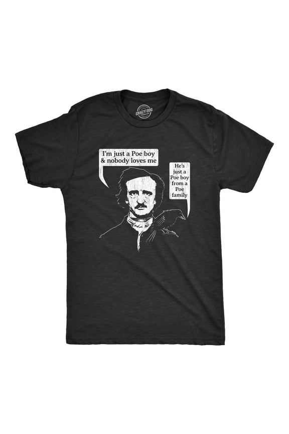 Mens Poe Boy T Shirt Funny Edgar Allan Poe Author Literature Rock Lyrics Queen Tee Graphic Tees