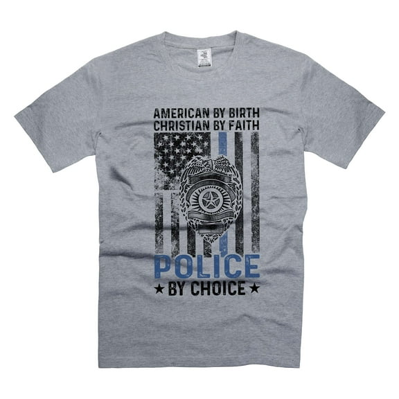 Mens Police T-shirt Police Patriotic Tee Shirts Christian Faith Police T-Shirt American By Birth Tee