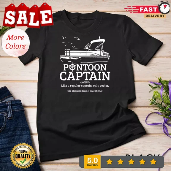 Mens Pontoon Captain Definition Funny Pontoon Boat Boating Gift Unisex T-shirt