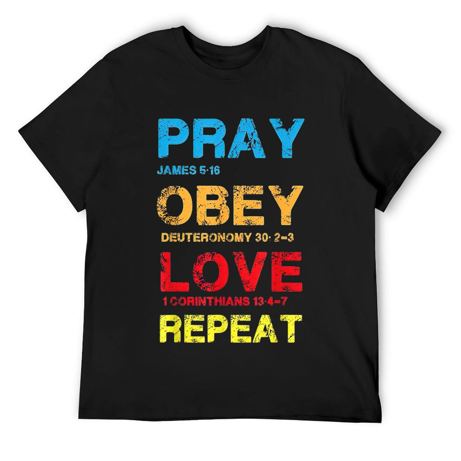 Mens Pray Obey Love Repeat - Bible Verse - Christian Bible Quote T ...