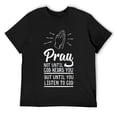 thumbnail image 1 of Mens Pray Until You Listen Disciple Christian Faith Based Worship T-Shirt Black, 1 of 5