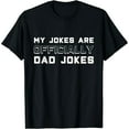 thumbnail image 1 of Mens Pregnancy Announcement "My Jokes Are Officially Dad Jokes" T-Shirt, 1 of 7
