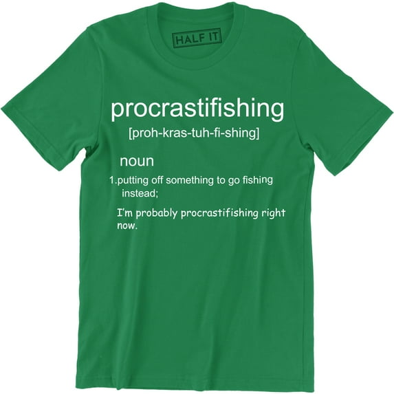 Mens Procrastifishing Funny Slogan Outdoor Fishing Procrastination T-Shirt