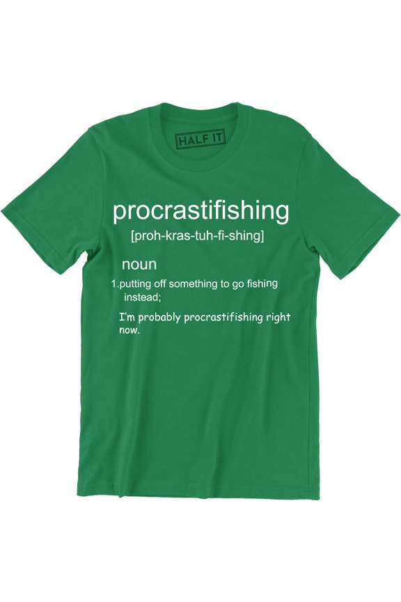 Mens Procrastifishing Funny Slogan Outdoor Fishing Procrastination T-Shirt