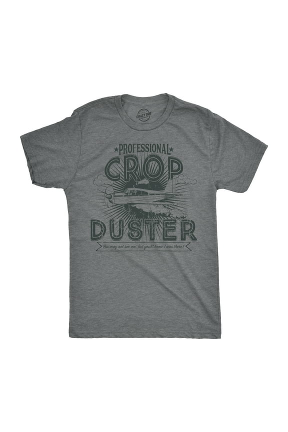 Mens Professional Crop Duster T shirt Funny Sarcastic Humor Farting Tee for Guys Graphic Tees