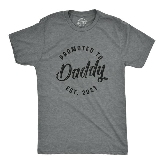 Mens Promoted to Daddy 2024 2023 2022 2021 2020 T Shirt Fathers Day for New Best Dad Ever Graphic Tees