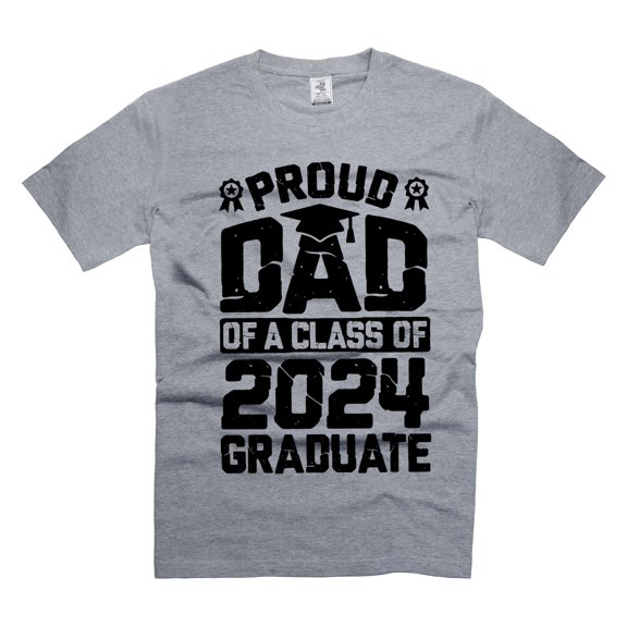 Mens Proud Dad Of A Class Of 2024 Graduate T-shirt Graduate Dad Shirt Graduation Dad Shirts (Small Grey)