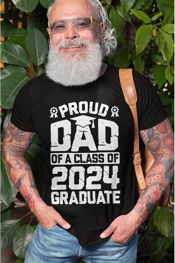 Mens Proud Dad Of A Class Of 2024 Graduate T-shirt Graduate Dad Shirt Graduation Dad Shirts