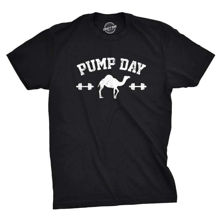 Mens Pump Day Funny Camel Hump Day Workout Fitness Gym Lifting T