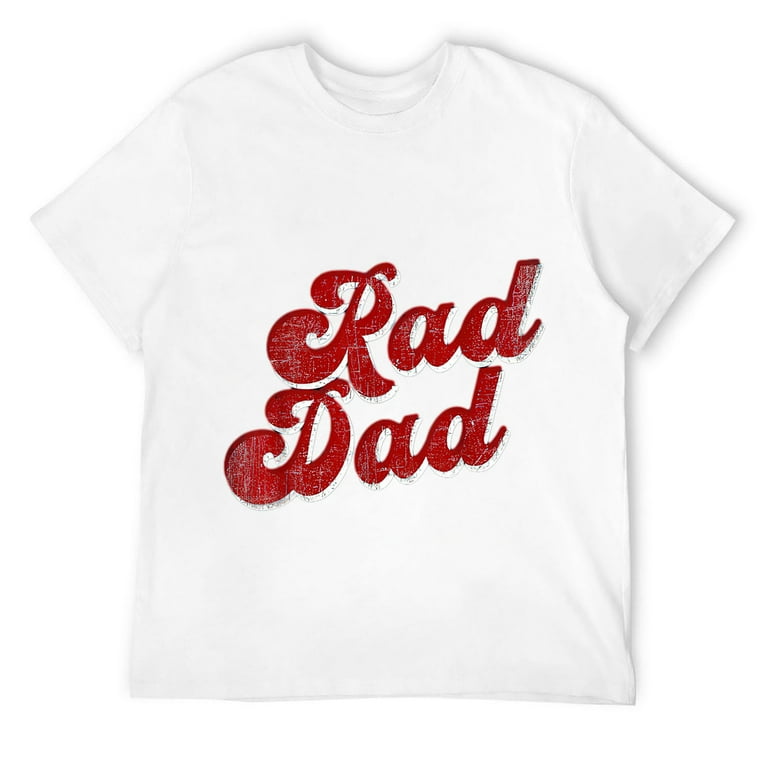 Mens Mens Rad Dad 1980'S Retro T-Shirt Fathers Day Shirt