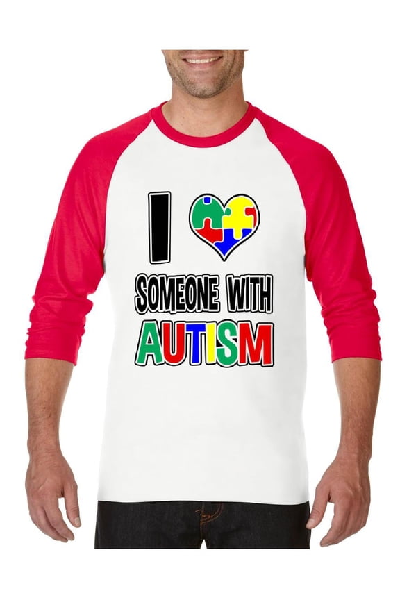Mens Raglan Sleeve Baseball T-Shirts - I Love Someone With Autism