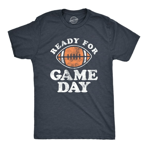 Mens Ready for Game Day T Shirt Funny Football Lovers Gridiron Tee for Guys Graphic Tees