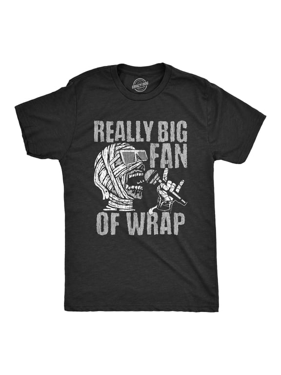 Mens Really Big Fan Of Wrap T Shirt Funny Halloween Party Mummy Rap Joke Tee for Guys Graphic Tees
