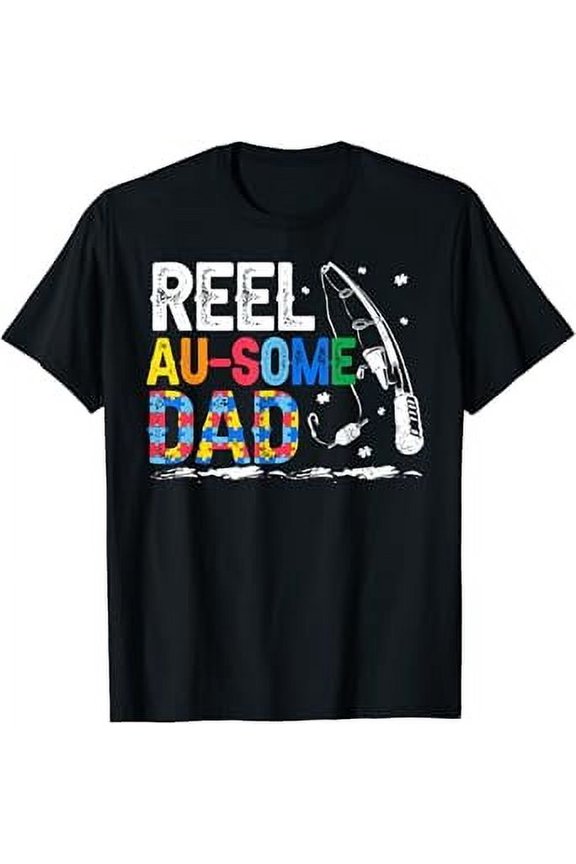 Mens Reel Au-Some Dad Fishing Father Autism Awareness Month T-Shirt
