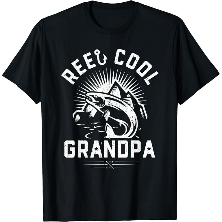 Reel Cool Grandpa Fishing Gift Father's Day Funny T-Shirt T-Shirt Reel Cool Grandpa Fishing Gift Father's Day Funny T-Shirt T-Shirt