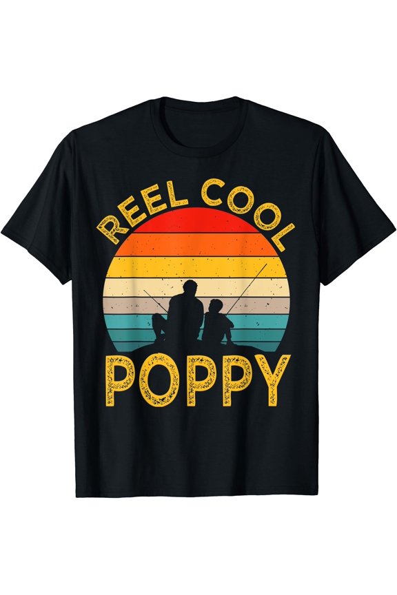 Mens Reel Cool Poppy Fishing Daddy Vintage Grandpa Fathers Day T-Shirt