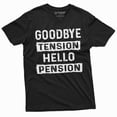 thumbnail image 1 of Mens Retirement T-Shirt Retiree Gifts Grandpa Dad Papa Goodbye Tension Hello Pension Tee (Large Black), 1 of 5