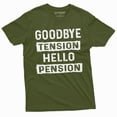 thumbnail image 1 of Mens Retirement T-Shirt Retiree Gifts Grandpa Dad Papa Goodbye Tension Hello Pension Tee (Large Military Green), 1 of 6