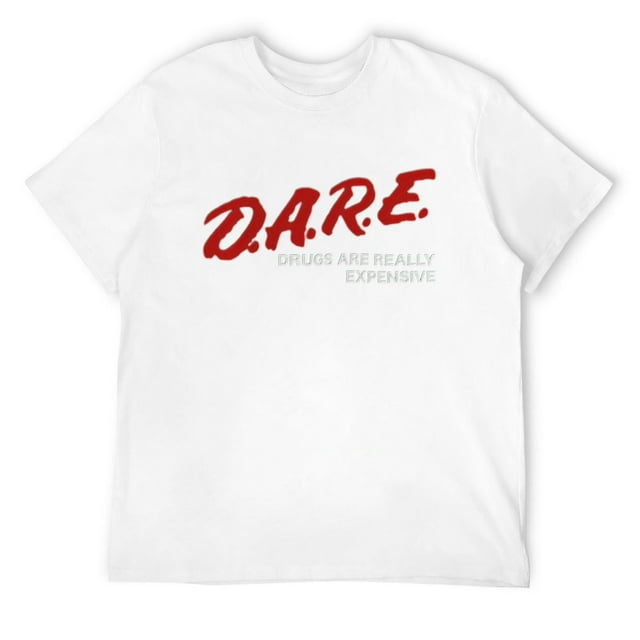 Mens Retro Dare TShirt Drugs Are Really Expensive Tee Short Sleeve