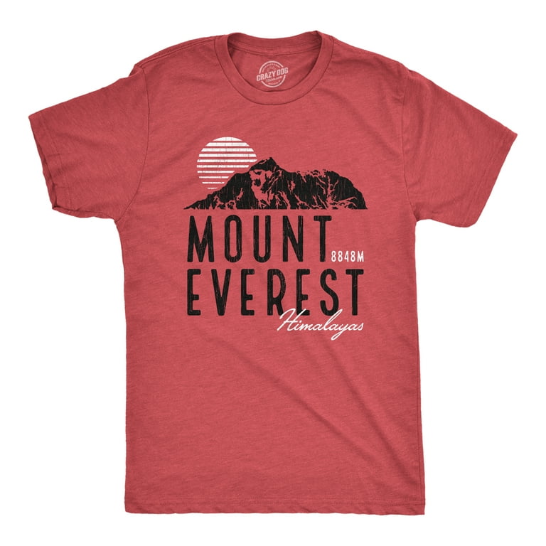Mens Retro Mount Everest T Shirt Funny Camping Saying Vintage Mountain  Graphic Novelty Tee (Heather Red) - L Graphic Tees 