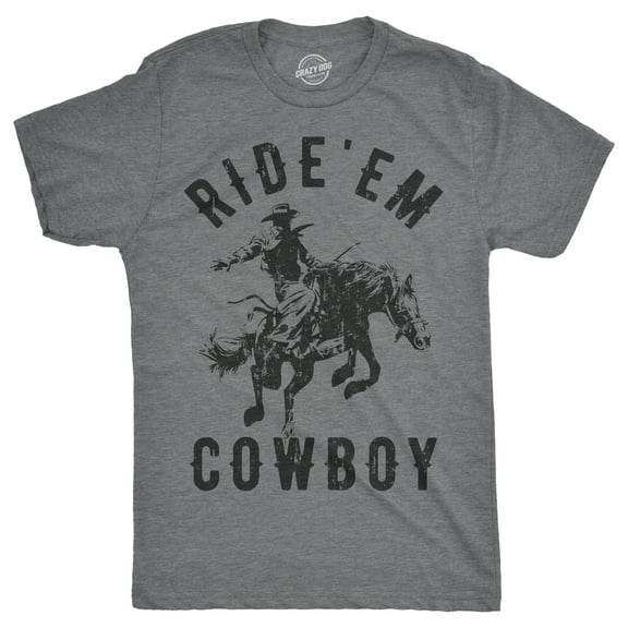 Mens Ride 'Em Cowboy T Shirt Funny Western Tee for Guys Graphic Tees