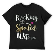 Mens Rocking The Spoiled Wife Life - Girlfriend Fiancee Wife T-Shirt Black
