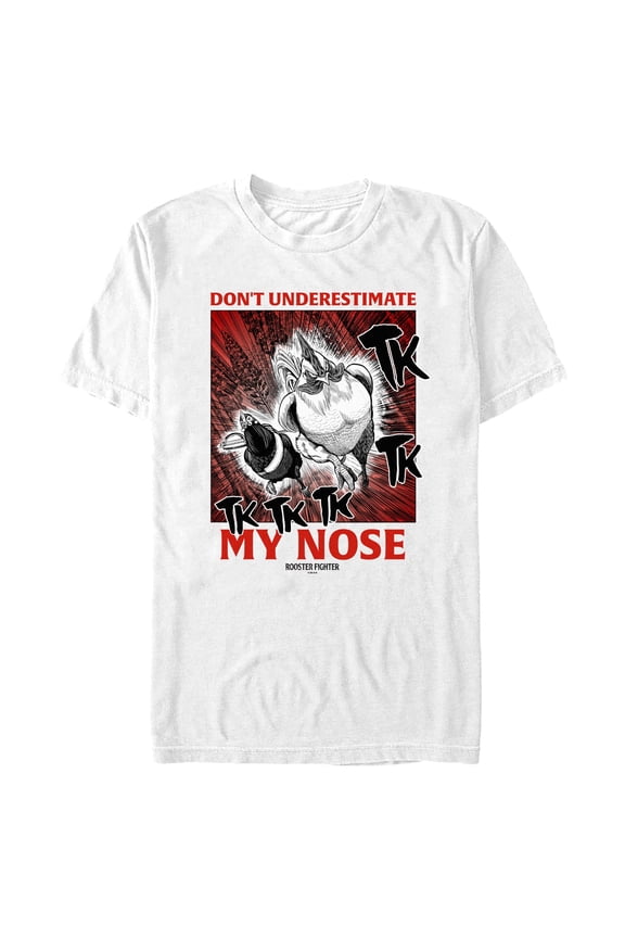 Mens Rooster Fighter Don't Underestimate My Nose T Shirt