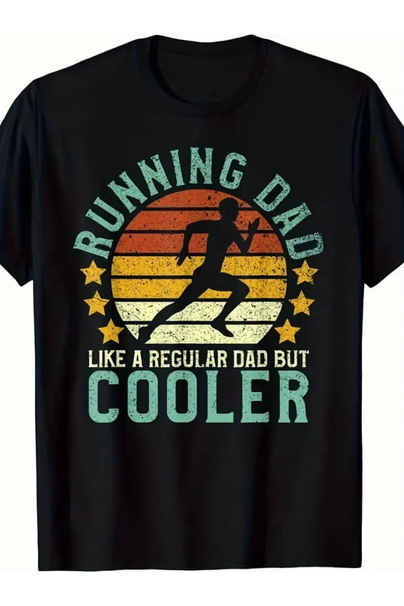 Mens Running Dad | Funny Marathon Runner Father'S Day Gift T-Shirt | Same style for men and women | 2025 summer short-sleeved printed T-shirt | Pure 220G | Crew Neck