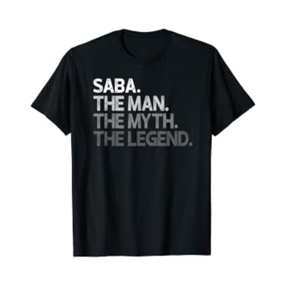 Mens Saba Shirt Gift: The Man The Myth The Legend T-Shirt