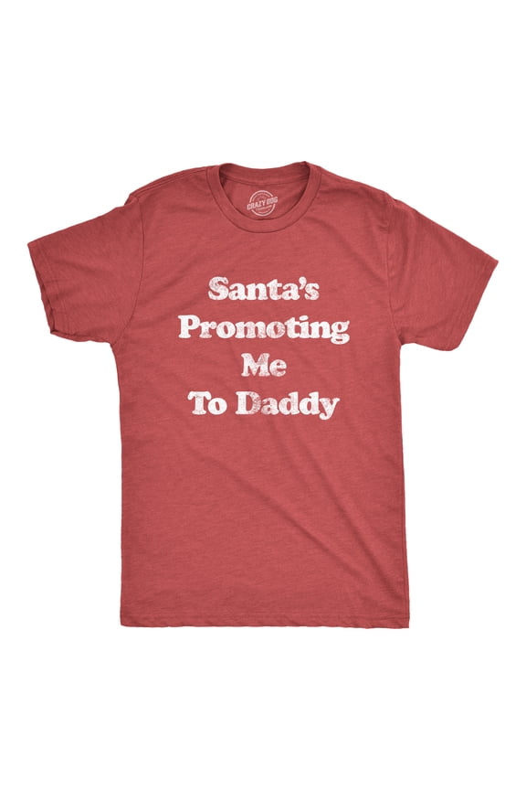 Mens Santa's Promoting Me to Daddy T Shirt Funny Christmas Baby Announcement Tee Graphic Tees