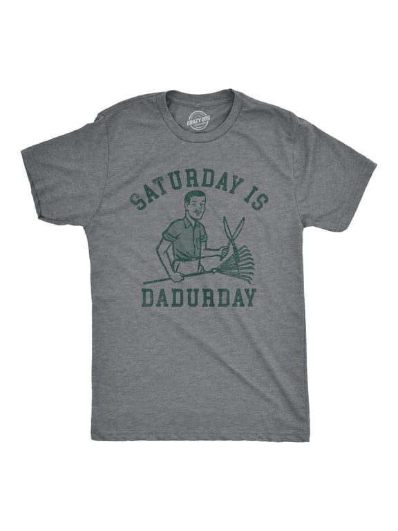 Mens Saturday Is Dadurday T Shirt Funny Housework Yard Lawn Care Dad Joke Tee for Guys Graphic Tees
