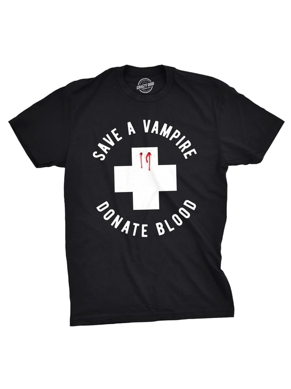 Mens Save A Vampire Donate Blood T Shirt Funny Sarcastic Halloween Night Tee for Guys Graphic Tees