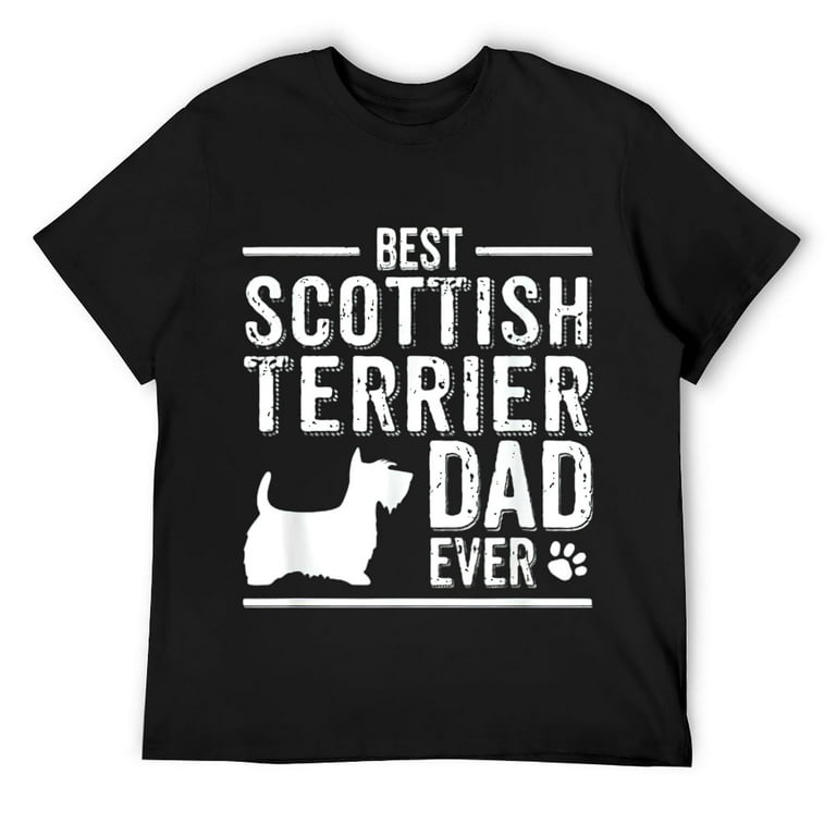 Mens Scottish Terrier Dad T-Shirt Best Scottie Dog Owner Ever Mens Scottish Terrier Dad T-Shirt Best Scottie Dog Owner Ever