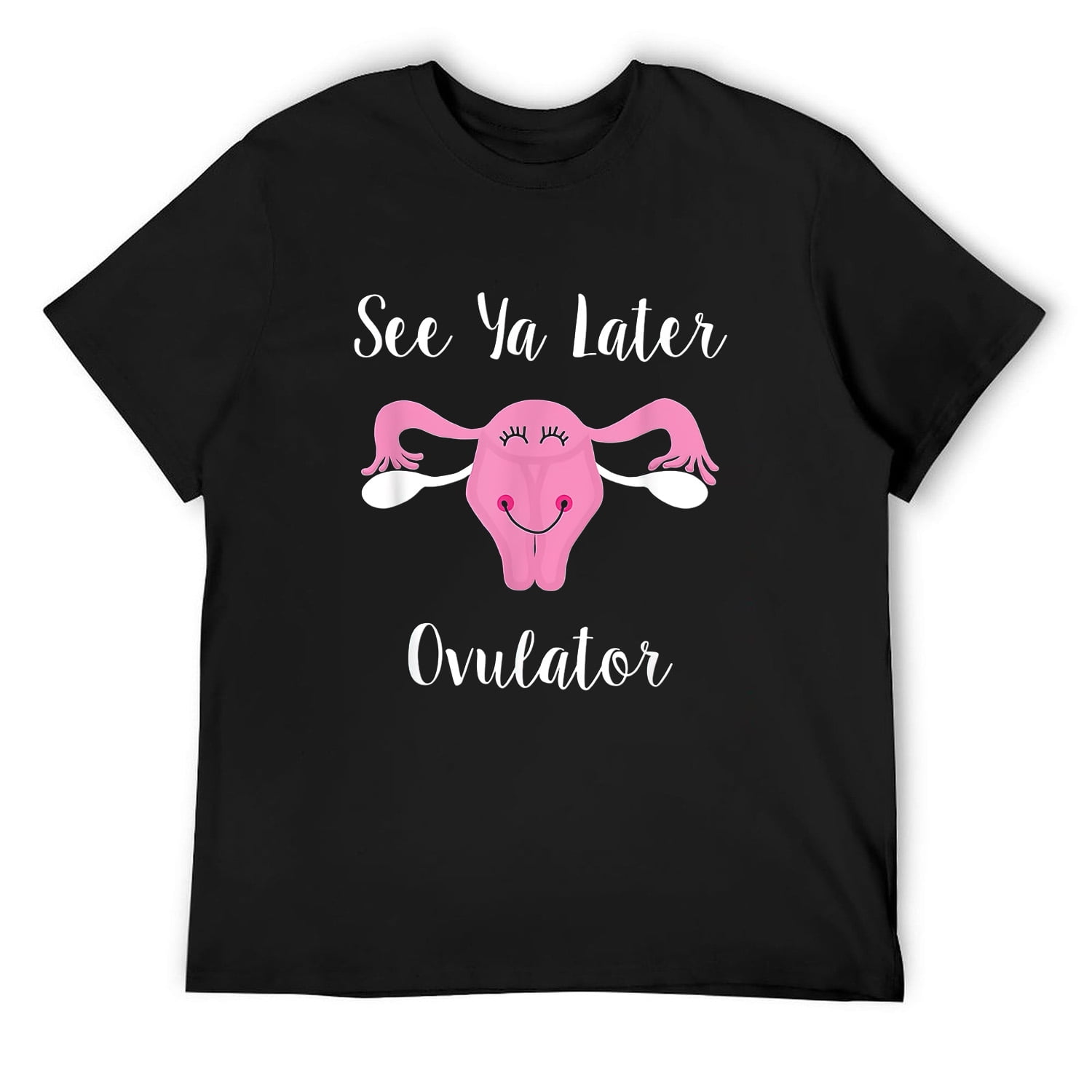 See Ya Later, Ovulator Happy Uterus Hysterectomy Shirt See Ya Later, Ovulator Happy Uterus Hysterectomy Shirt