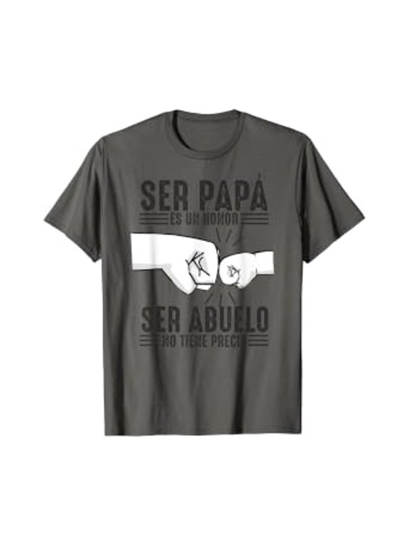 Mens Ser Papa Es Un Honor Ser Abuelo No Tiene Precio Dad and Son T-Shirt