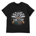 thumbnail image 1 of Mens Sharp Razors Matter Barber's Shop Shaving Gift T-Shirt Black, 1 of 5