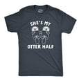 thumbnail image 1 of Mens Shes My Otter Half T Shirt Funny Relationship Valentines Day Tee Graphic Tees, 1 of 9