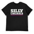 thumbnail image 1 of Mens Silly Liberals Paychecks Are For Workers T Shirt 20226 Black Small, 1 of 5