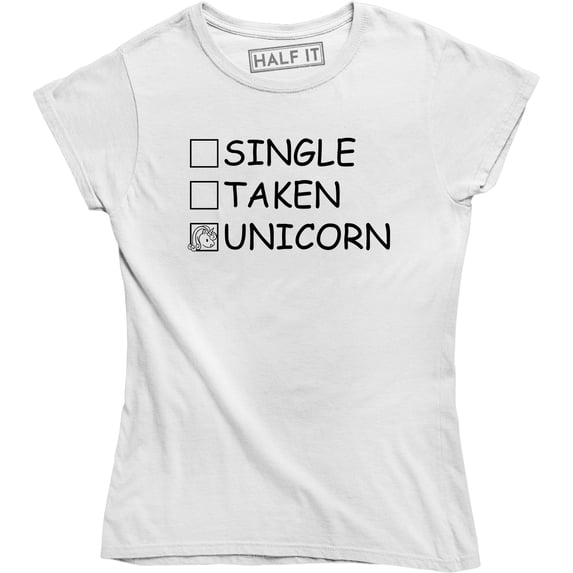 Mens Single Taken Unicorn Horse Graphic Sister Boyfriend Women's T-Shirt